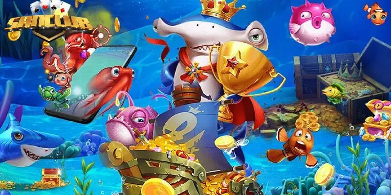 Tham gia chơi bắn cá Sanclub cho bạn trải nghiệm đầy an toàn, thưởng lớn